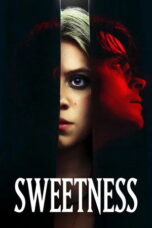 Nonton film Sweetness (2025) - Pusatmovie21